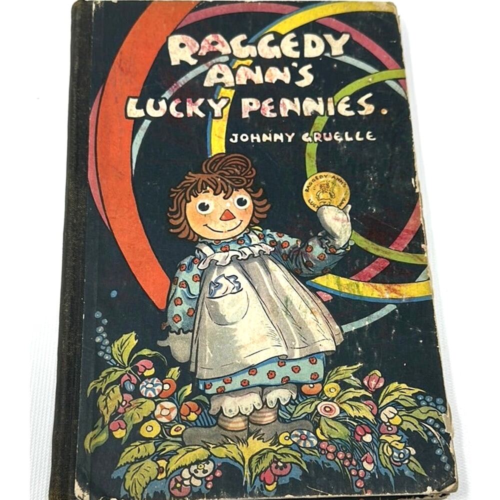 Raggedy Ann Lucky Pennies 1932 Volland Vintage Children’s Book